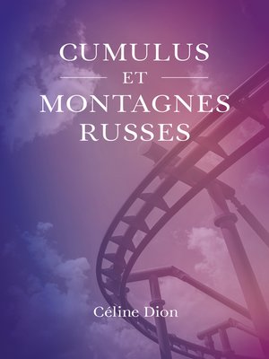 cover image of Cumulus et montagnes russes